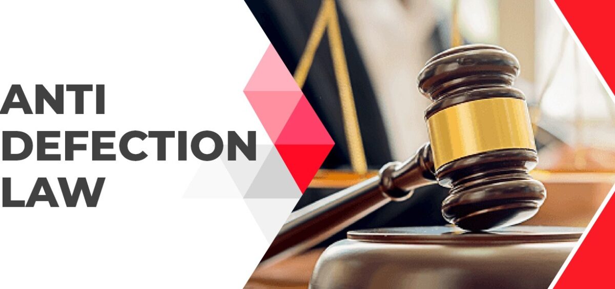 Anti Defection Law