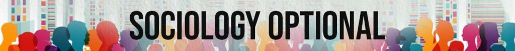 Sociology Optional